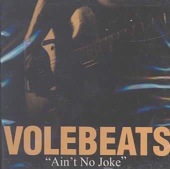 Volebeats - Ain't No Joke (CD)