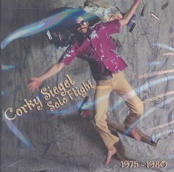 Corky Siegel - Solo Flight 1975 - 1980 (CD)