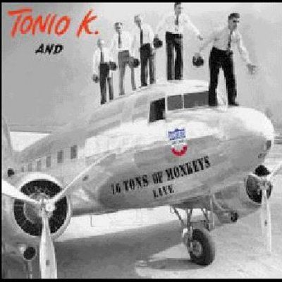 Tonio K - 16 Tons Of Monkeys (CD)