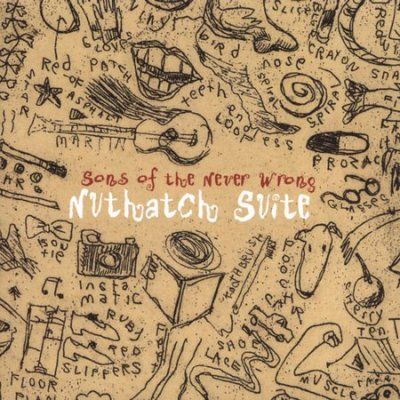 Sons Of The Never Wr - Nuthatch Suite (CD)