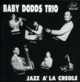 Baby Dodds Trio - Jazz A La Creole (CD)