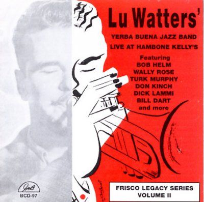Lu Watters - Live At Hambone Kelly's 1950 Vol 2 (CD)