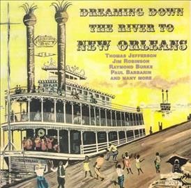 Various - Dreaming Down The River To New Orlean (CD)