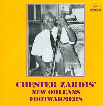 Chester Zardis - Chester Zardis New Orleans Footwarmer (CD)