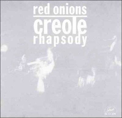 Red Onion Jazz Band - Creole Rhapsody (CD)