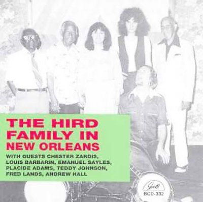 Hird Family - In New Orleans (CD)