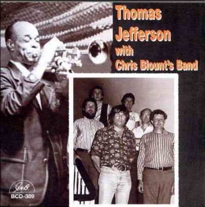 Thomas Jefferson - With Chris Blounts Band (CD)