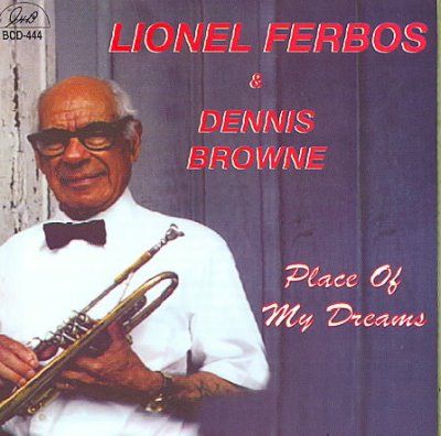 D L/browne Ferbos - Place Of My Dreams (CD)