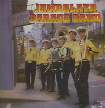 Jambalaya Parade Ban - Jambalaya Parade Band (CD)