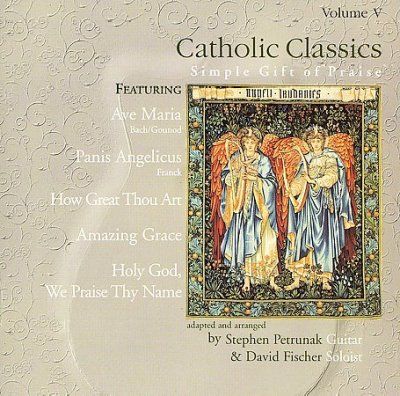 S/fischer Petrunak - Catholic Classics: Vol V (CD)