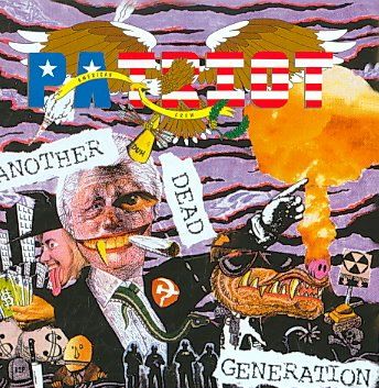 Patriot - Another Dead Generation (CD)