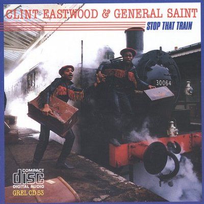 Clint Eastwood &amp; Gen - Stop That Train (CD)