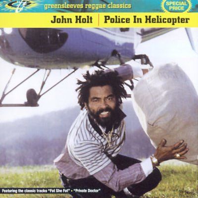 John Holt - Police In Helicopter (CD)
