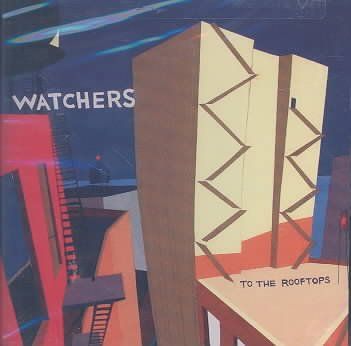 Watchers - To The Rooftops (CD)