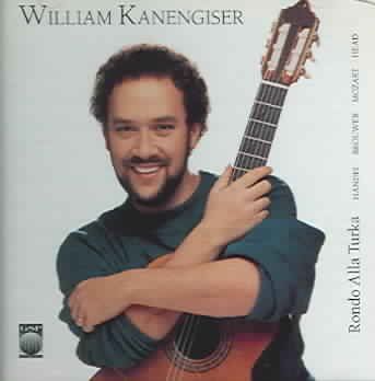 William Kanengiser - Rondo Alla Turka (CD)