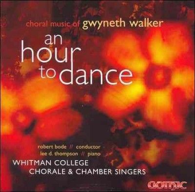 Whitman College Chor - Hour To Dance (CD)