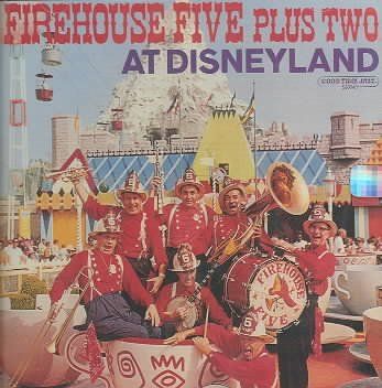 Firehouse 5 Plus 2 - At Disneyland (CD)