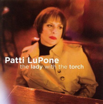 Patti Lupone - Lady With The Torch (ocr) (CD)