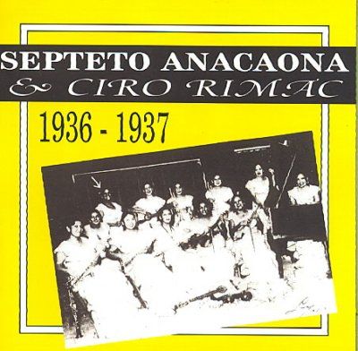 Septeto Anacaona &amp; Ciro Rimac - (Import CD)
