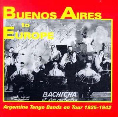 Various - Buenos Aires To Europe (CD)