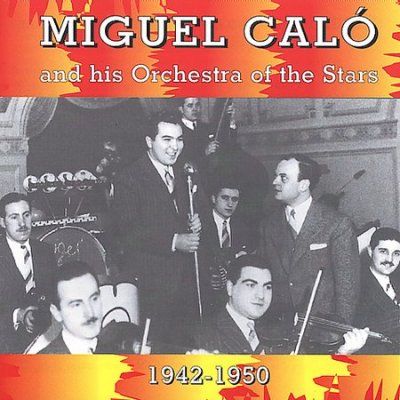 Miguel Calo &amp; His Orchestra of the - (Import CD)