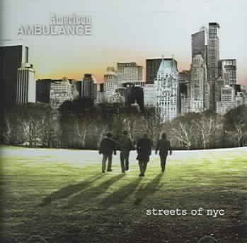American Ambulance - Streets Of Nyc (CD)