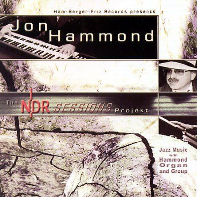 Jon Hammond - Ndr Sessions Projekt (CD)