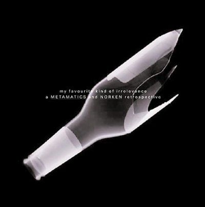 Metamatics And Norke - My Favourite Kind Of Irrelevance (CD)