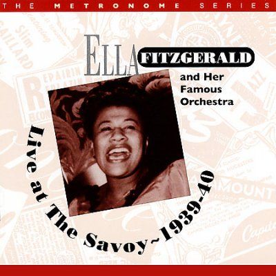 Ella Fitzgerald - Live At The Savoy: 1939 - 1940 (CD)