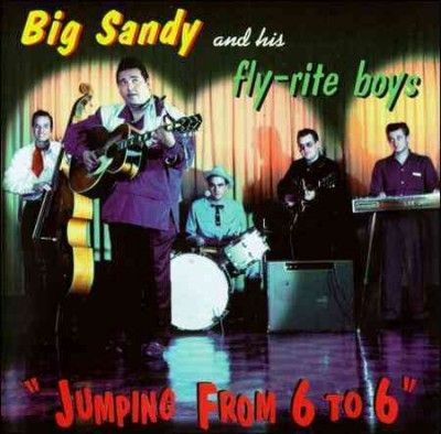 Big Sandy &amp; His Fly - - Jumpin From 6 To 6 (CD)