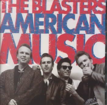 Blasters - American Music (CD)