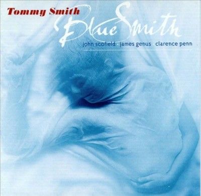J T/scofield Smith - Blue Smith (CD)