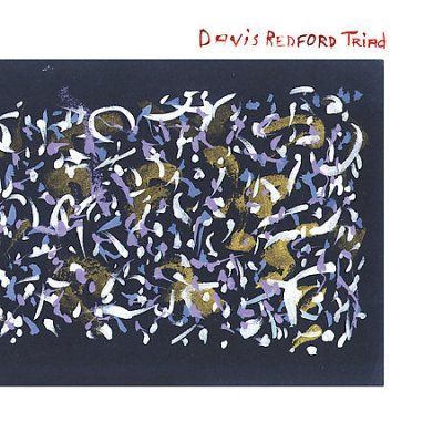 Davis Redford Triad - Ewige Blumenkraft (CD)