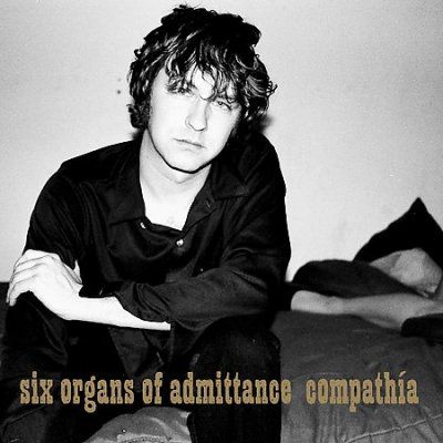 Six Organs Of Admitt - Compathia (CD)