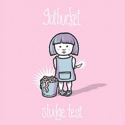 Sludge Test - Gutbucket (CD)