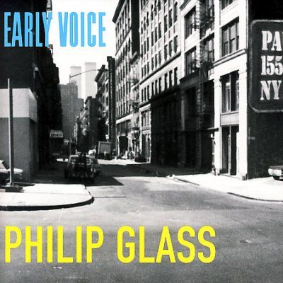 Philip Glass - Glass: Early Voice (CD)