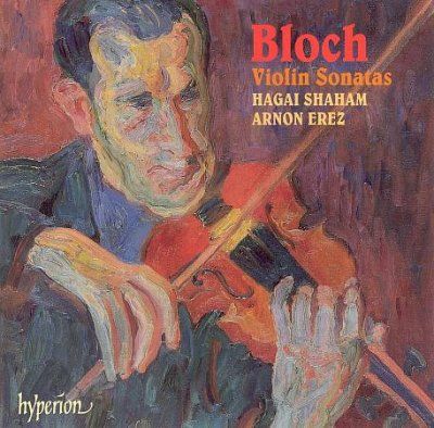 Hagai Shaham - Bloch: Violin Sonatas (CD)