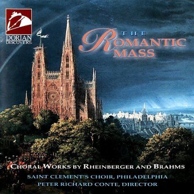 St. Clement's Choir - Rheinberger/brahms: Romantic Mass Chor (CD)