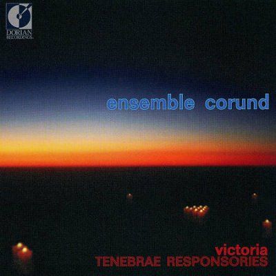 Ensemble Corund - Victoria: Tenebrae Responsories (CD)