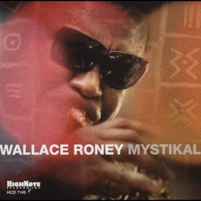 Wallace Roney - Mystikal (CD)