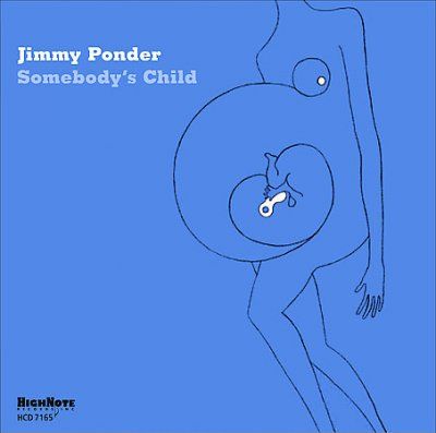 Jimmy Ponder - Somebody's Child (CD)