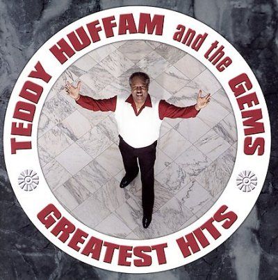 Teddy Huffam - Greatest Hits Of Teddy Huffman &amp; The (CD)