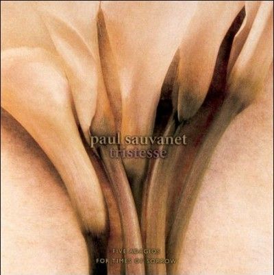 Paul Sauvanet - Tristesse (CD)