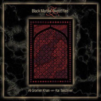 Al Gromer Khan - Black Marble &amp; Sweet Fire (CD)