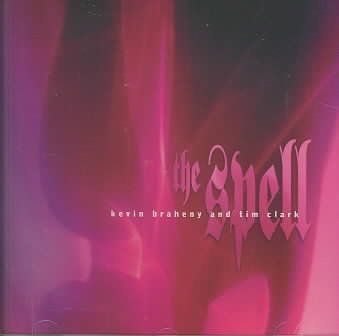 Brahney/clark - Spell (CD)