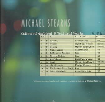 Michael Stearns - Ambient &amp; Textural Works (CD)
