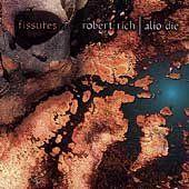 Robert Rich - Fissures (CD)