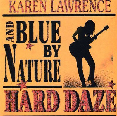 Blue By Nature - Hard Daze (CD)