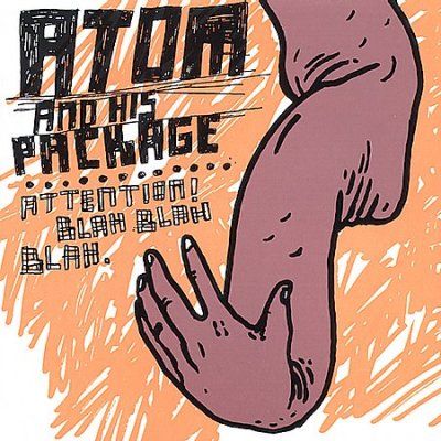 Atom &amp; His Package - Attention Blah Blah Blah (CD)
