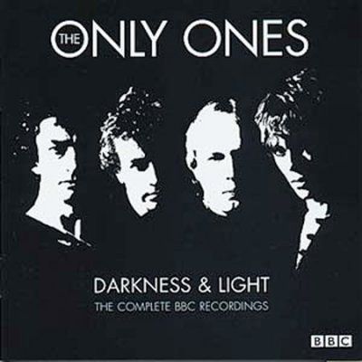 Only Ones - Darkness &amp; Light: Complete Bbc Recordi (CD)
